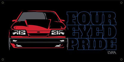 Four Eyed Pride Foxbody Ford Mustang Banner - LYM Clothing