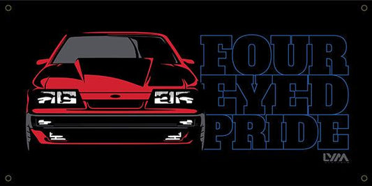 Four Eyed Pride Foxbody Ford Mustang Banner - LYM Clothing